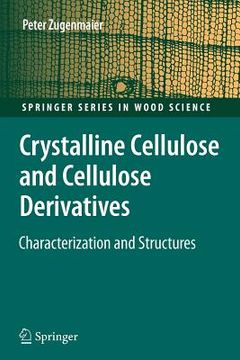 portada crystalline cellulose and derivatives: characterization and structures (en Inglés)