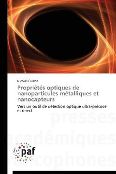portada Proprietes Optiques de Nanoparticules Metalliques Et Nanocapteurs