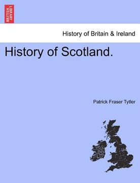 portada history of scotland. (en Inglés)