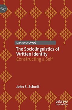 portada The Sociolinguistics of Written Identity: Constructing a Self