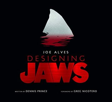 portada Joe Alves: Designing Jaws (en Inglés)