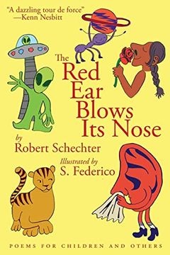 portada The red ear Blows its Nose: Poems for Children and Others (en Inglés)