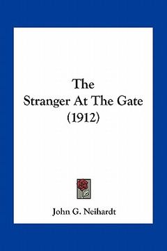 portada the stranger at the gate (1912) (en Inglés)