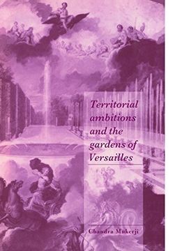 portada Territorial Ambitions and the Gardens of Versailles Paperback (Cambridge Cultural Social Studies) (in English)