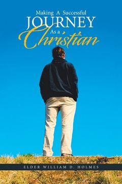 portada Making a Successful Journey as a Christian (in English)