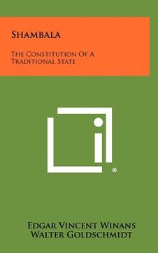 portada shambala: the constitution of a traditional state (en Inglés)