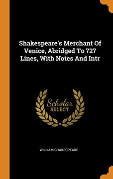 portada Shakespeare'S Merchant of Venice, Abridged to 727 Lines, With Notes and Intr (en Inglés)