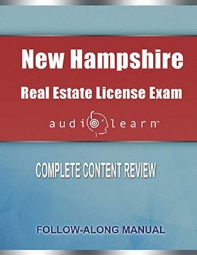 portada New Hampshire Real Estate License Exam Audiolearn: Complete Audio Review for the Real Estate License Examination in new Hampshire! (en Inglés)