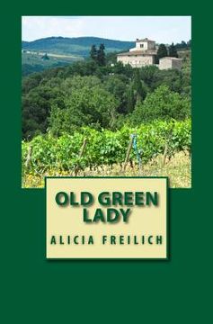 portada Old Green Lady (en Inglés)