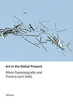 portada Art in the Global Present (1) (Cultural Studies Review) (en Inglés)