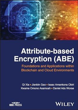 portada Attribute-Based Encryption (Abe): Foundations and Applications Within Blockchain and Cloud Environments 