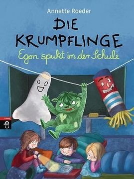 portada Die Krumpflinge - Egon Spukt in der Schule (Die Krumpflinge-Reihe, Band 9) (en Alemán)