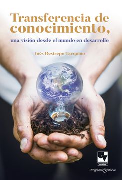 portada Transferencia de conocimiento, una visión desde el mundo en desarrollo (in Spanish)
