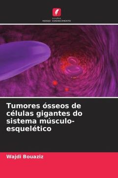portada Tumores Ósseos de Células Gigantes do Sistema Músculo-Esquelético