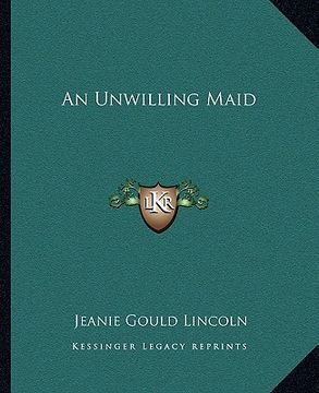 portada an unwilling maid (en Inglés)