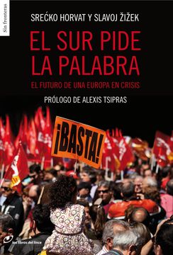 portada El sur Pide la Palabra: El Futuro de una Europa en Crisis (in Spanish)