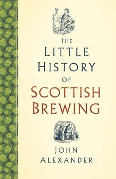portada The Little History of Scottish Brewing (en Inglés)