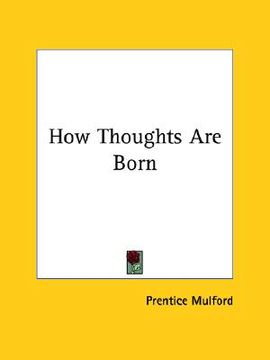 portada how thoughts are born (en Inglés)
