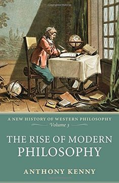 portada The Rise of Modern Philosophy: A new History of Western Philosophy, Volume 3 (en Inglés)