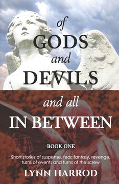 portada Of Gods And Devils And All In Between - Book One (en Inglés)