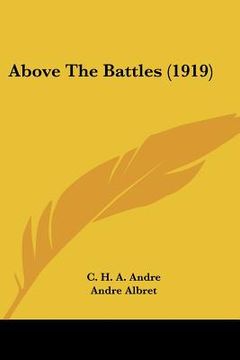 portada above the battles (1919) (en Inglés)