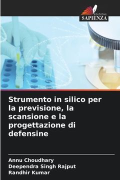 portada Strumento in silico per la previsione, la scansione e la progettazione di defensine (in Italian)