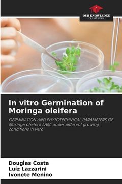 portada In vitro Germination of Moringa oleifera