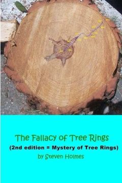 portada The Fallacy of Tree Rings: 2nd edition - Mystery of Tree Rings