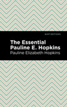 portada The Essential Pauline e. Hopkins (Mint Editions)