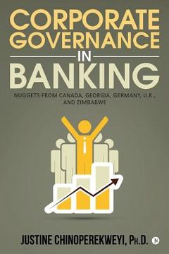 portada Corporate Governance in Banking: Nuggets from Canada, Georgia, Germany, U.K., and Zimbabwe (en Inglés)