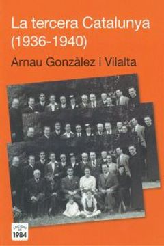 portada La Tercera Catalunya (1936 - 1940) (in Spanish)