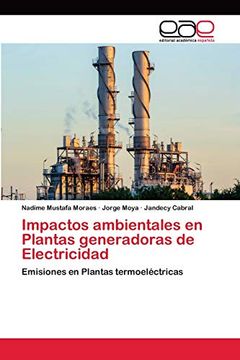 portada Impactos Ambientales en Plantas Generadoras de Electricidad: Emisiones en Plantas Termoeléctricas
