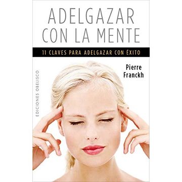 portada Adelgazar Con La Mente (in Spanish)