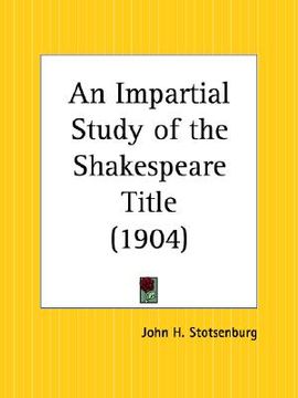 portada an impartial study of the shakespeare title (en Inglés)