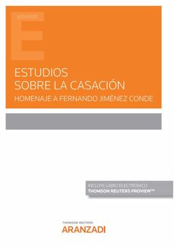portada Estudios Sobre la Casación. Homenaje a Fernando Jiménez Conde (Monografía)
