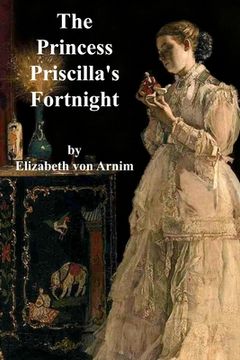 portada The Princess Priscilla's Fortnight (en Inglés)