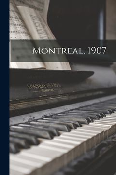 portada Montreal, 1907 (in English)