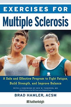 portada Exercises for Multiple Sclerosis: A Safe and Effective Program to Fight Fatigue, Build Strength, and Improve Balance (en Inglés)