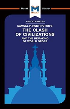 portada An Analysis of Samuel P. Huntington's the Clash of Civilizations and the Remaking of World Order (en Inglés)