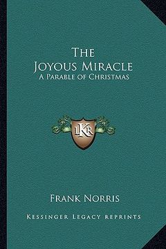 portada the joyous miracle: a parable of christmas (en Inglés)