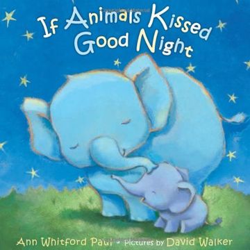 portada If Animals Kissed Good Night 