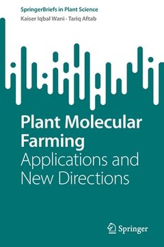 portada Plant Molecular Farming: Applications and New Directions 