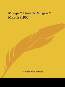 portada Monja y Casada Virgen y Martir (1900)