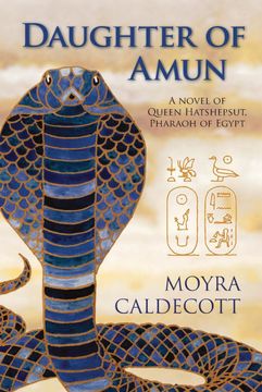 portada Daughter of Amun: A Novel of Queen Hatshepsut, Pharaoh of Egypt (The Egyptian Sequence) (in English)