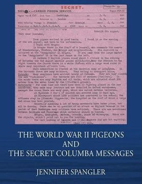 portada The World War II Pigeons and the Secret Columba Messages