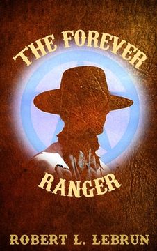 portada The Forever Ranger (in English)