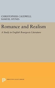 portada Romance and Realism: A Study in English Bourgeois Literature (Princeton Legacy Library) (in English)