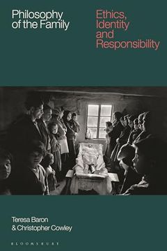 portada Philosophy of the Family: Ethics, Identity and Responsibility (en Inglés)