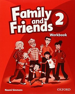 portada Family and Friends. Workbook. Per la Scuola Elementare: 2 (en Inglés)