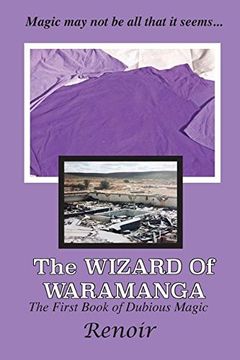 portada The Wizard of Waramanga: The First Book of Dubious Magic